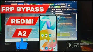 FRP BYPASS REDMI A2 WITH UNLOCK TOOL