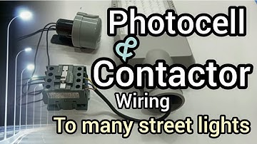 1 Photo sensor +1 Contactor to power many street lights |Practical tutorial|
