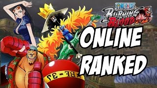 One piece burning blood Franky Robin Brook Online ranked matches gameplay