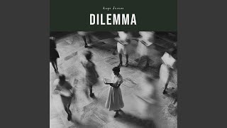 Dilemma