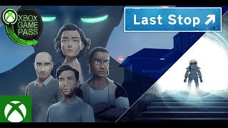 Last Stop - Le Moment Game Pass 21