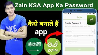 How To Register Zain Ksa Application | Zain Ksa Apps Create Password Problem | How Use Zain Sin App screenshot 1