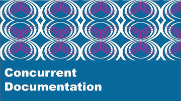 Webinar Series - Concurrent Documentation