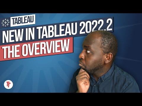 New features coming in Tableau 2022.2 - Tableau Cloud, Tableau Desktop, Tableau Server, and Prep