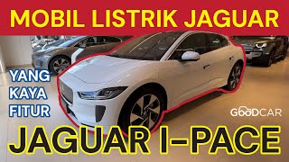 Jaguar I-Pace, Mobil Listrik Mewah Rasa SportCar!