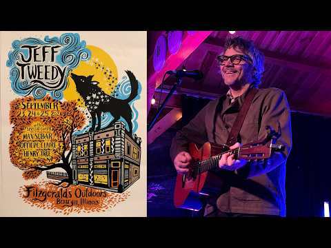 Jeff Tweedy - Don’t Forget - Live at Fitzgerald's - Berwyn, IL - September 23, 2026