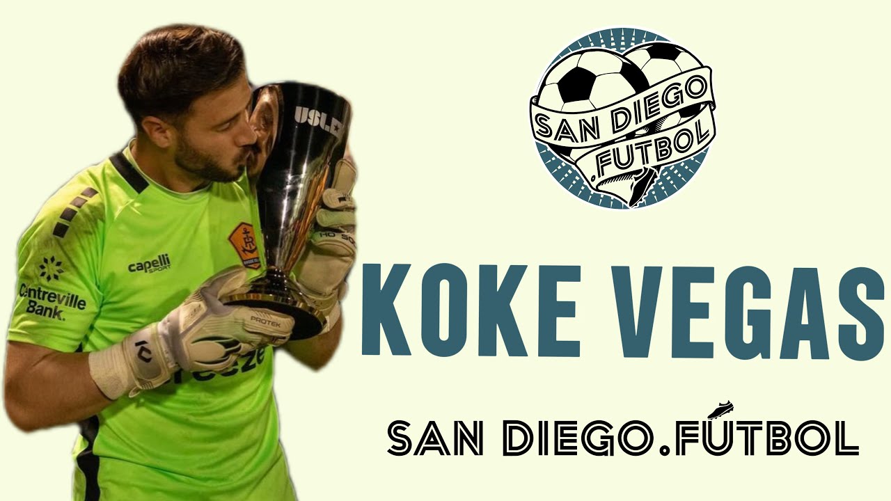 San Diego Futbol | Koke Vegas