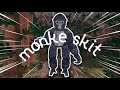 Monke skits ft cheezboi