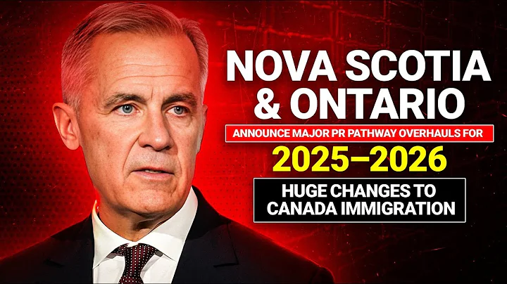 Nova Scotia & Ontario Announce Major PR Pathway for 2025–2026 | Huge Changes to Canada Immigration