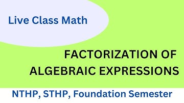 Factorization of Algebraic Expression Basic mathematics for Sukkur IBA STHP Test preparation #maths