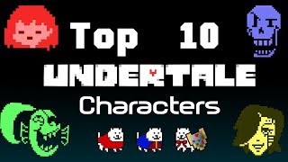 Top 10 Undertale Characters