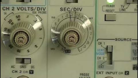 The Oscilloscope: Tektronix scope operation