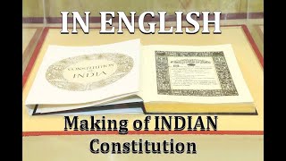 Making Of Indian Constitution | Fully Explained In English | Arivom Thozha