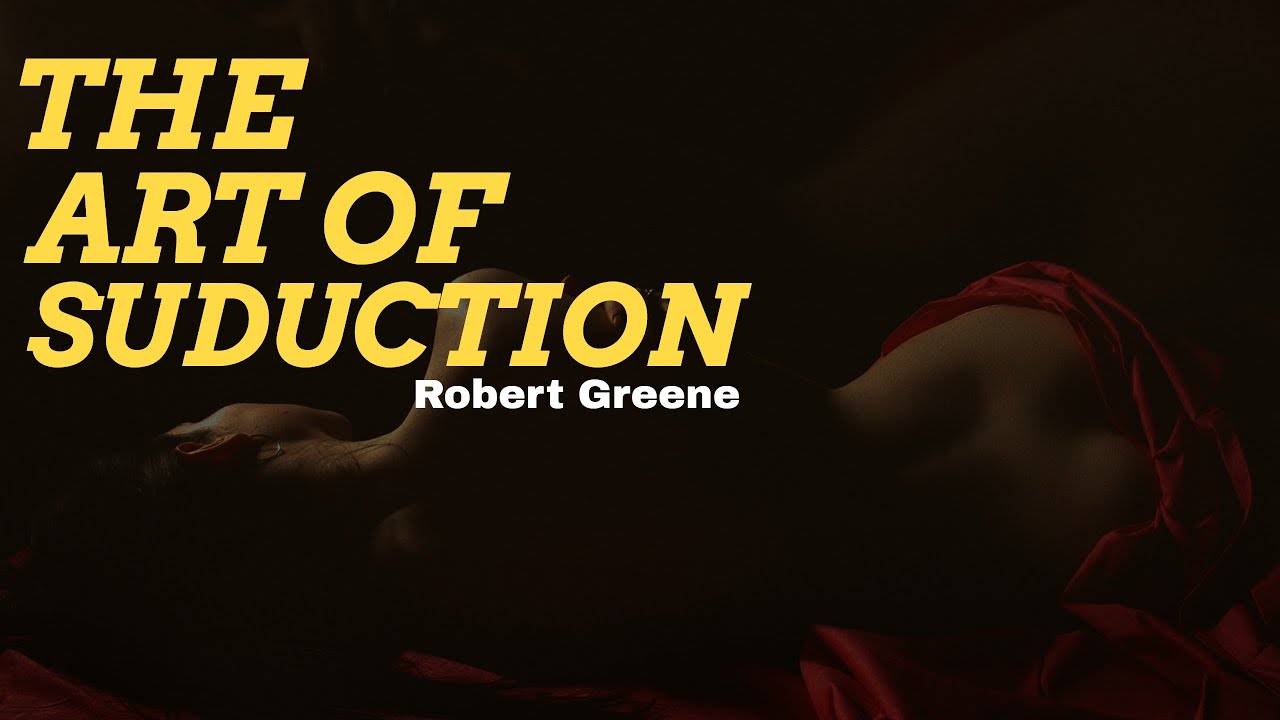 The Art of Seduction | Part one | - YouTube