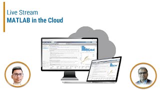MATLAB in the Cloud