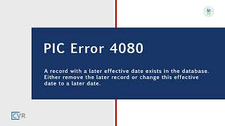 PIC Error Correction Training:  PIC Error 4080 Later Effective Date Video Short