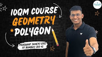 L-21 Polygon | Geometry | IOQM Course | Prashant Jain