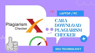 Cara Download Plagiarism Checker Di Windows PC dan Laptop - EDU TECHNOLOGY screenshot 5