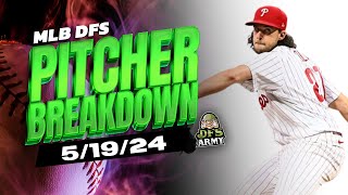 MLB DFS Pitchers to Target and Fade for DraftKings and FanDuel 5/19/24