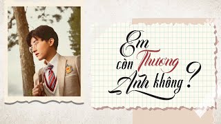 (FOLLOW MY SUNSHINE OST) THAI THANH NHAN - DO YOU STILL LOVE ME (OFFICIAL LYRICS VIDEO)