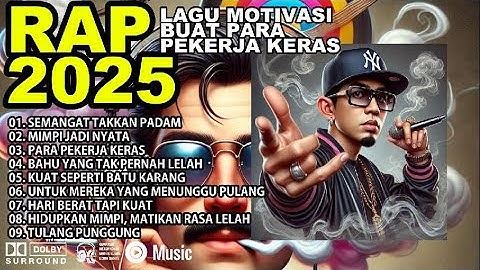 🎧 RAP Motivasi Terbaik || Bangkitkan Semangatmu Kawan 😎