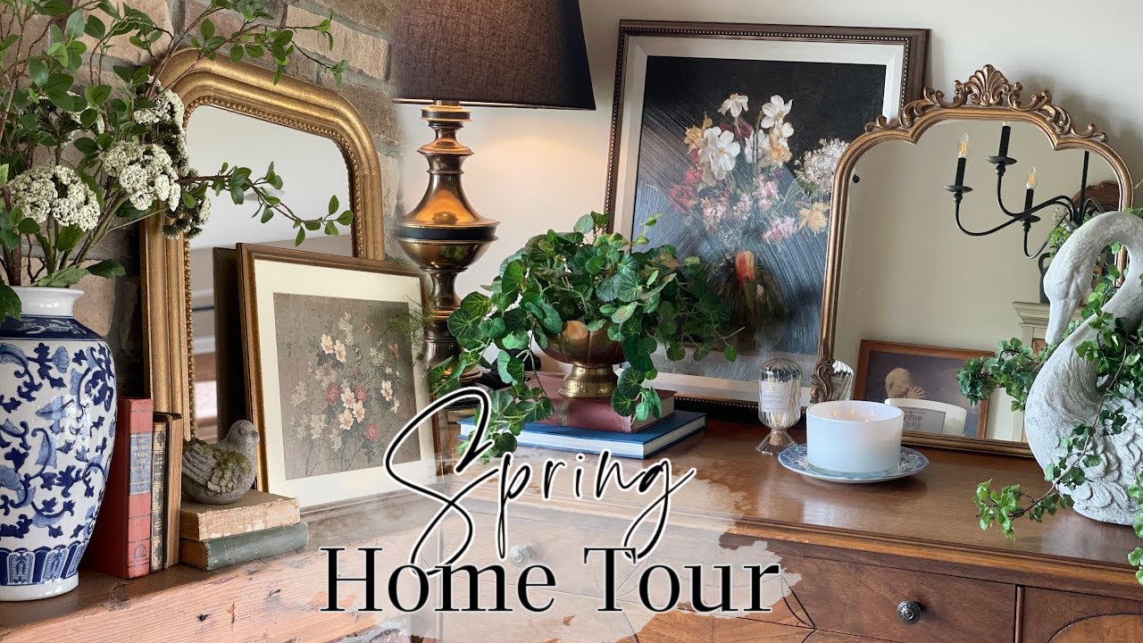 SPRING HOME TOUR | ENGLISH COTTAGE DECOR | 2024