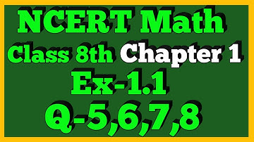 Ex-1.1 Q-5,6,7,8 | Rational Number | Chapter 1 | Class 8th Math | NCERT |