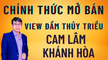 Chính thức mở bán đất nền View Đầm Thủy Triều, Cam Lâm, Khánh Hòa -