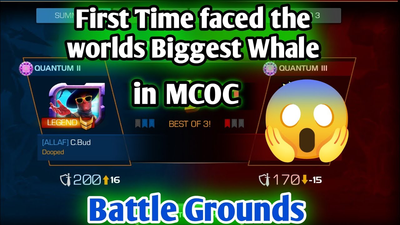First time faced the worlds Biggest Whale in MCOC | Battle Grounds