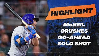 McNeil Crushes Go-Ahead Solo Shot
