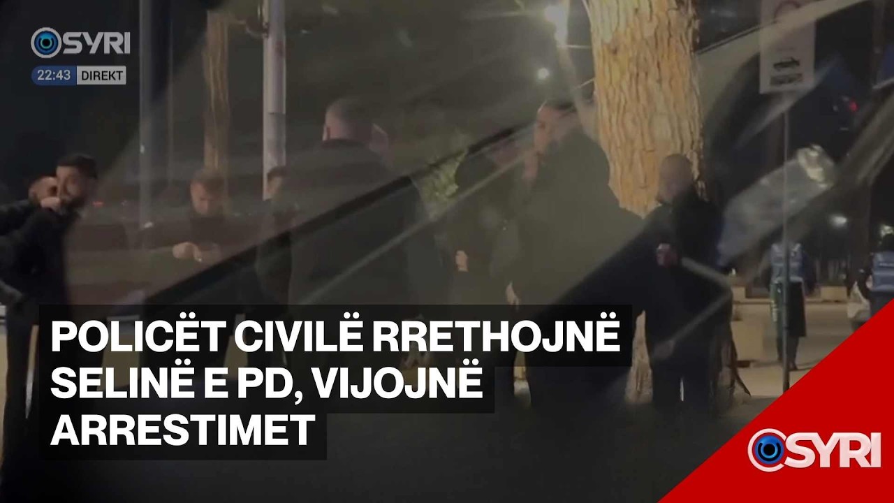 Policët civilë rrethojnë selinë e PD, vijojnë arrestimet