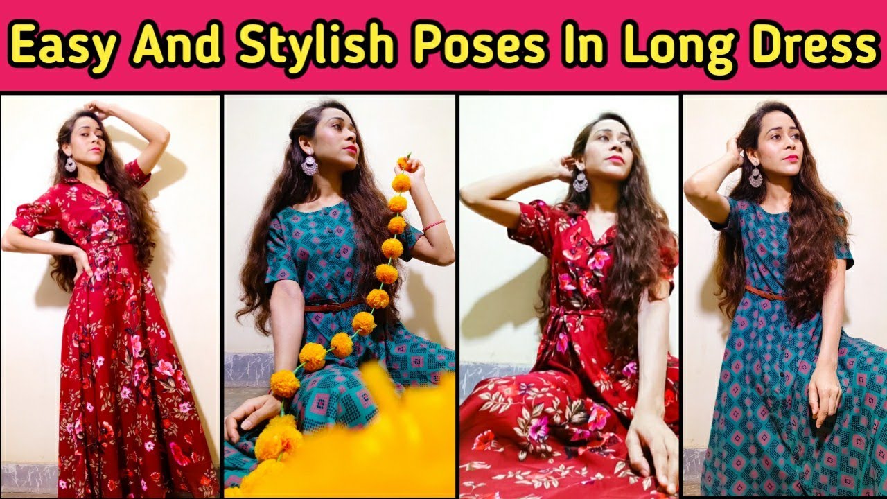 Easy Poses in Long Dress|Posing ideas in long gown|poses in long frock|Best  Poses In gown for girls💖 - YouTube