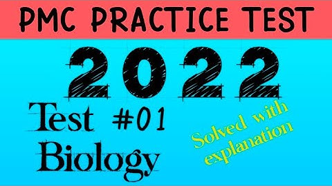 PMC Practice test 2022 | New Practice tests | Test 1 Biology solved