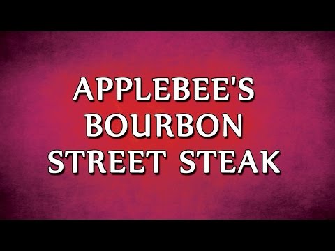 Applebee's Bourbon Street Steak | RECIPES | EASY TO LEARN