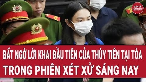 Bất ngờ lời khai đầu tiên của Thùy Tiên tại Tòa trong phiên xét xử sáng nay