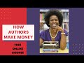 How Authors Make Money FREE Online Course