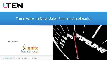 Three Ways to Drive Sales Pipeline Acceleration - Ignite Selling