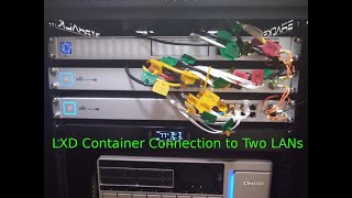 LXD Container Connection to Two LANs