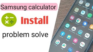 Samsung calculator install problem solve || calculator downlod problem solve || RKP TIPS screenshot 4