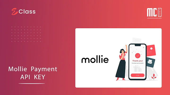 Mollie Payment Gateway API Key | eClass Learning M...