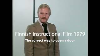 Finnish instructional video - How to Open a Door (1979) by Poohnz 15,511 views 2 years ago 47 seconds