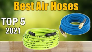 Best Air Hoses 2021 : Top 5 Air Hoses Reviews