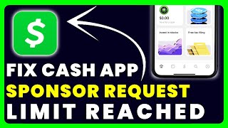 Cash App Sponsor Request Limit Reached: How to Fix Cash App Sponsor Request Limit Reached