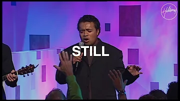 Still - Hillsong Worship