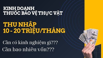 KINH NGHIỆM MỞ CỬA HÀNG KINH DOANH THUỐC BẢO VỆ THỰC VẬT