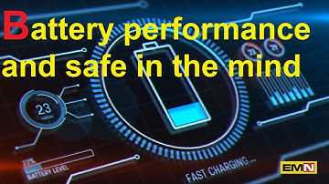 With the battery performance and safety on mind