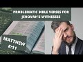 The Problem with Jehovah’s Witnesses Explanation of Matthew 8:11