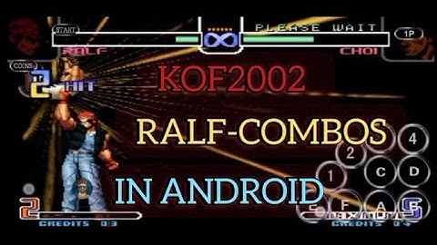 KOF2002 (RALF) ANDROID PHONE COMBOS