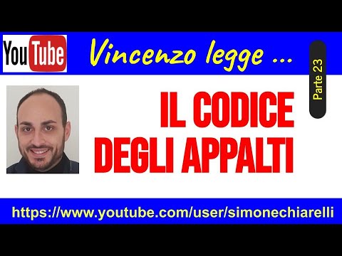 Vincenzo legge ... il Codice degli appalti - parte 23 (18/6/2022)
