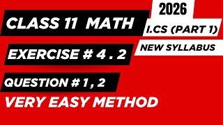 11th Math Exercise 4.2 Q # 1 , 2 | Ch-4 | Matrices and Determinants | New Syllabus 2026 | Imp.